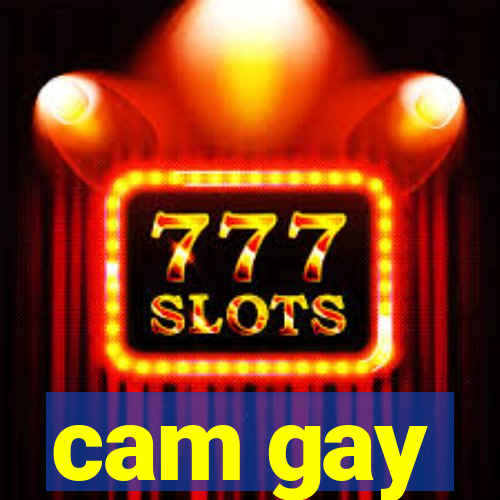 cam gay